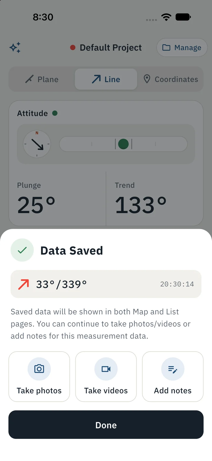 Data Saved sheet for a line measurement of 33°/339°, with buttons to take photos, take videos or add notes
